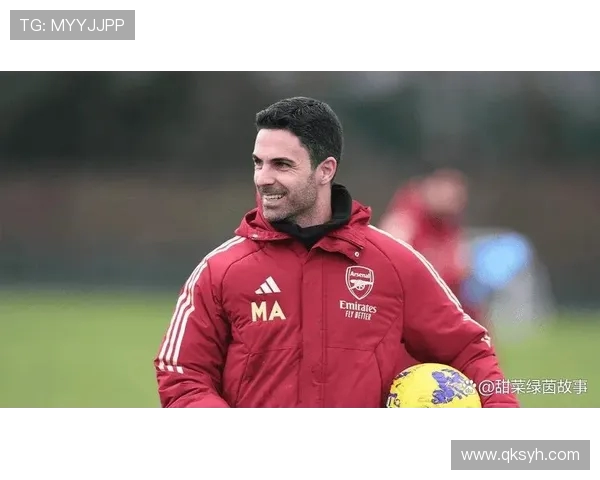 阿尔特塔誓言为阿森纳夺冠奉献生命 盼迎队史最重要夏窗挑战